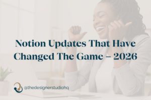 notion updates web designers need to know (2026)